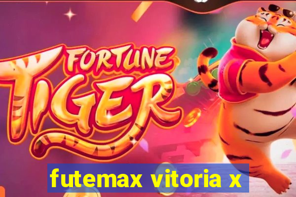 futemax vitoria x